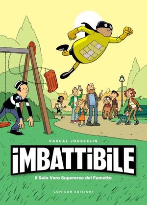 Imbattibile, le tavole del nuovo libro a fumetti di Comicon Edizioni 