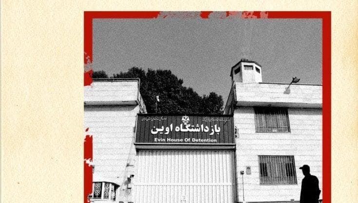Storie di Storia /17. Il terrificante carcere di Evin a Teheran