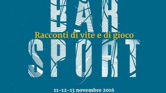 Torna Bar Sport – Racconti di Vite e di Gioco