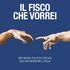 Il fisco che vorrei: ecco il decalogo