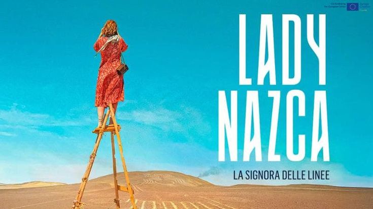 Lady Nazca, la donna che ha svelato i misteri del deserto. Su MYmovies ONE