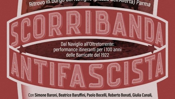 A Parma una Scorribanda antifascista per il centenario delle Barricate dell’agosto 1922
