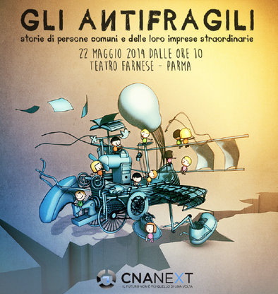 Elogio dell'antifragile<br />storie di imprese Cna