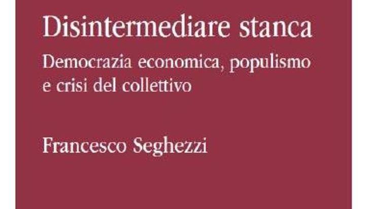 Alle origini del populismo: la crisi della democrazia economica