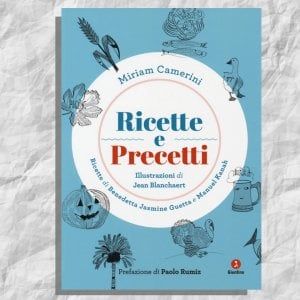 La scelta di @CasaLettori. Ricette e precetti