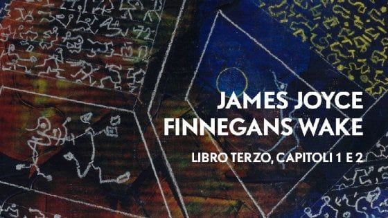 Così traduciamo in italiano  "Finnegans Wake"