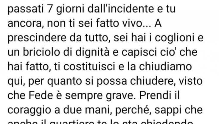 "Se hai un briciolo di dignità costituisciti, Fede è sempre grave"
