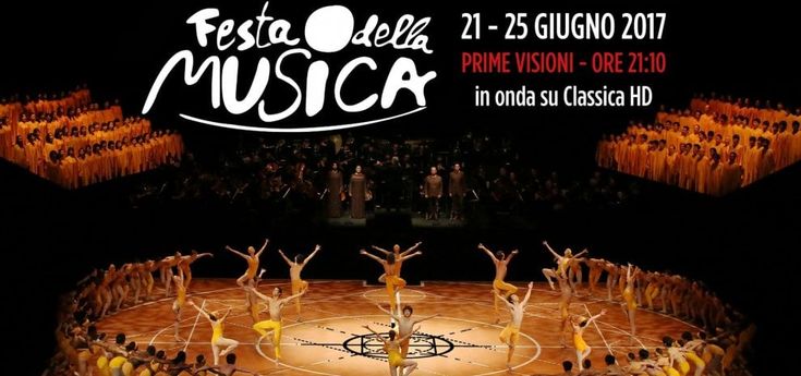 ClassicaHd, cinque serate per celebrare la Festa della Musica