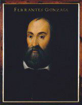 Il ritorno di Ferrante Gonzaga